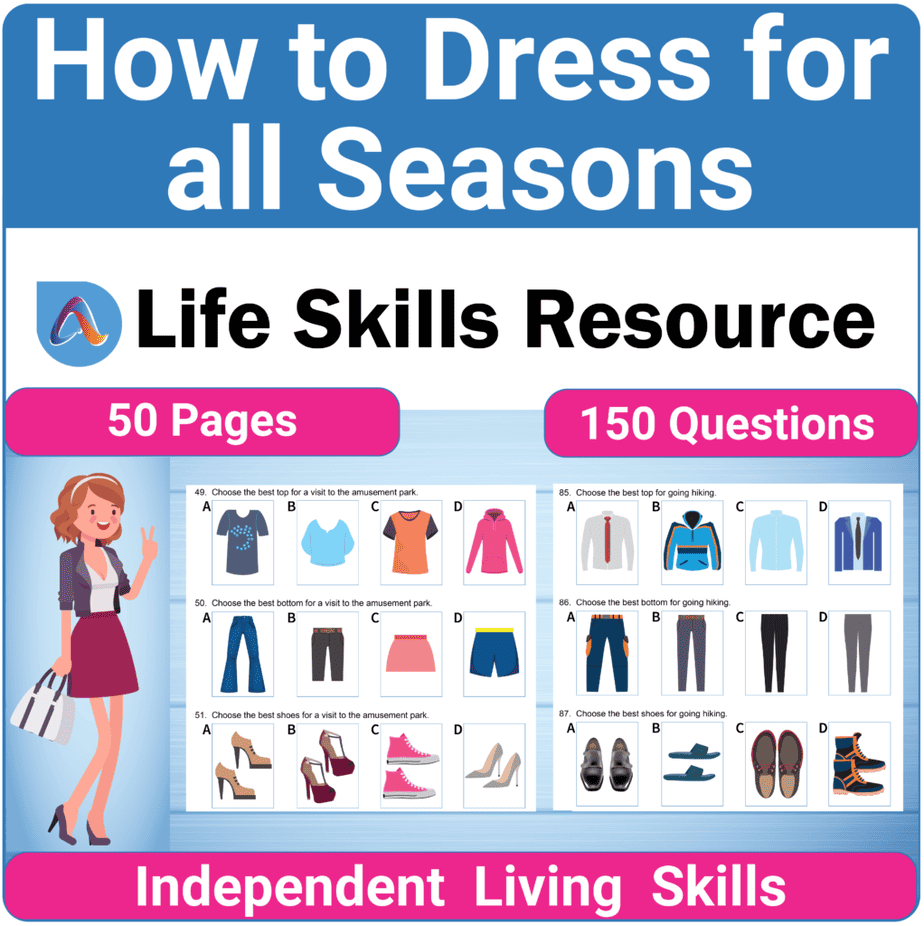 Functional Life Skills - How to Dress for Spring, Summer, Fall, and Winter
